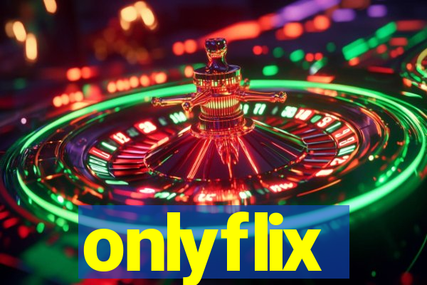 onlyflix