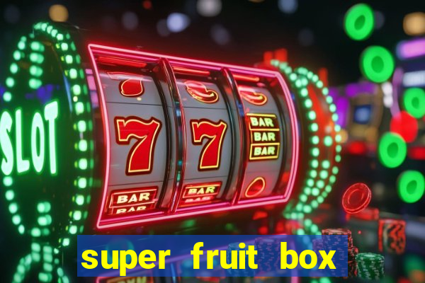 super fruit box codes 2024