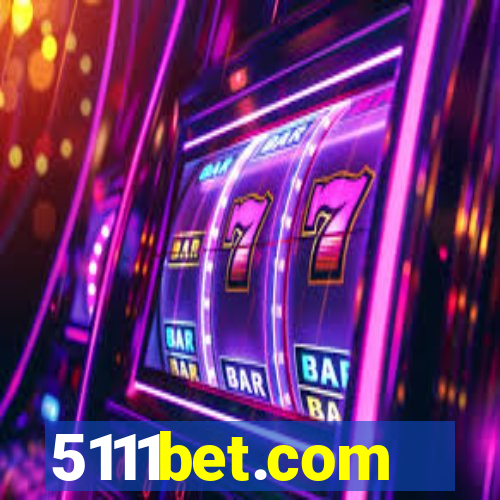 5111bet.com