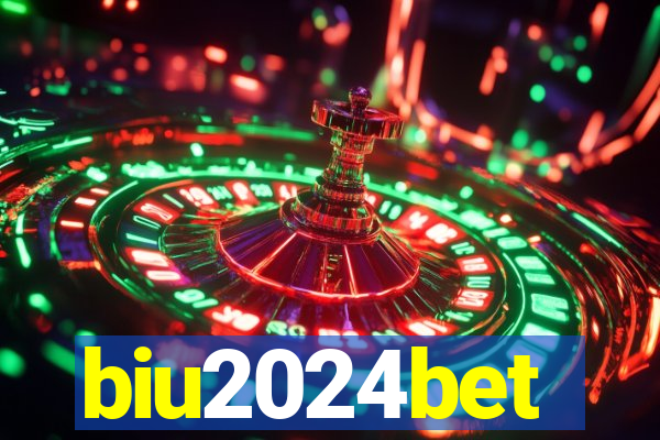 biu2024bet