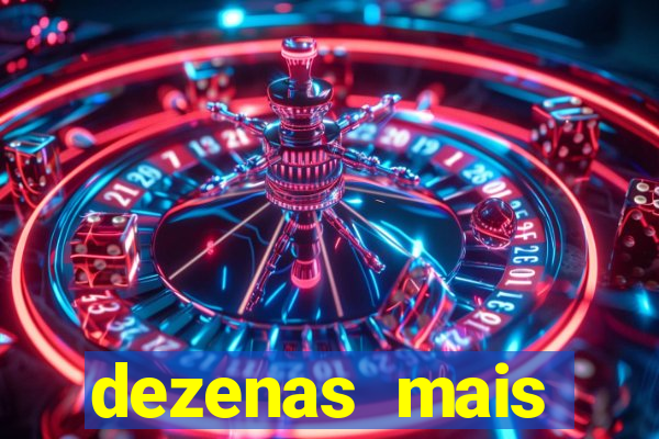 dezenas mais atrasadas na loteria federal