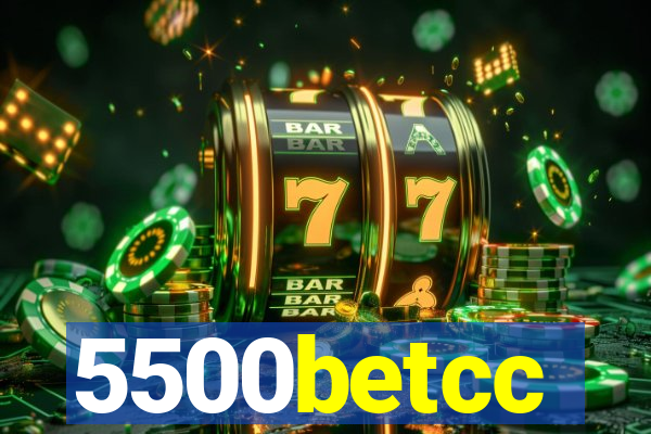 5500betcc