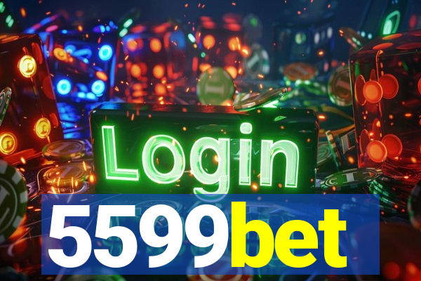 5599bet