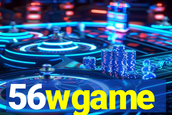 56wgame