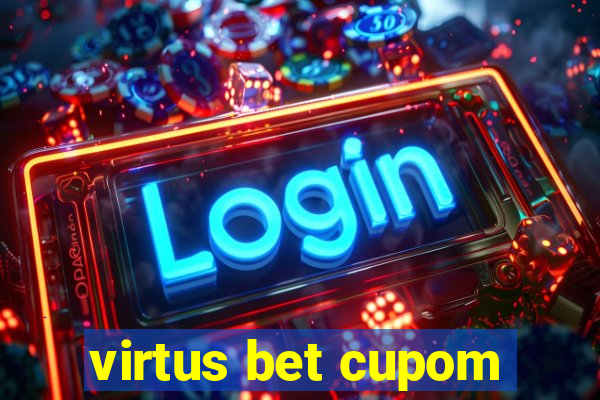 virtus bet cupom