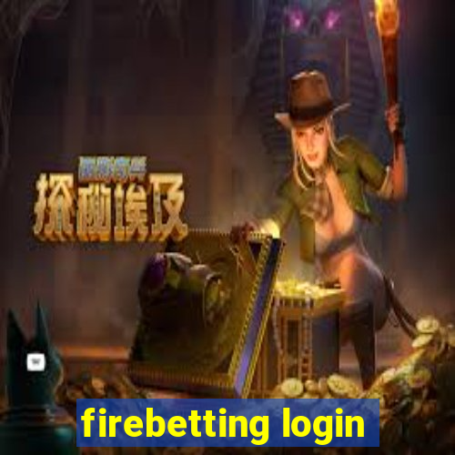 firebetting login