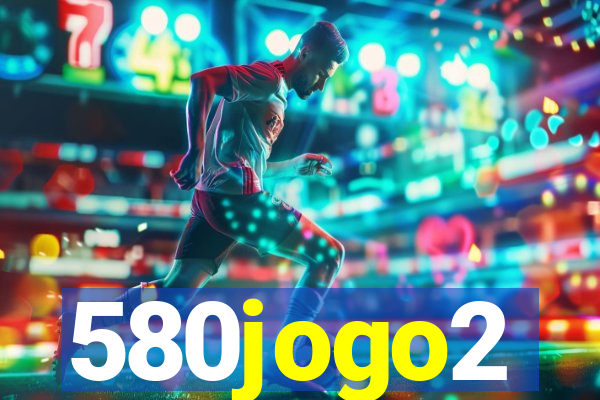 580jogo2