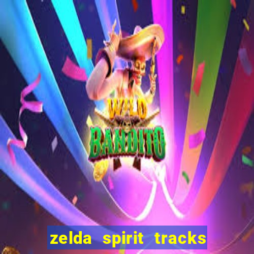 zelda spirit tracks rom pt br