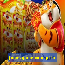 jogos game cube pt br