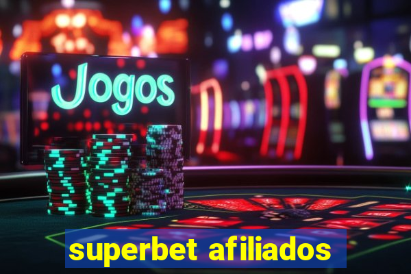 superbet afiliados