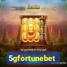 5gfortunebet