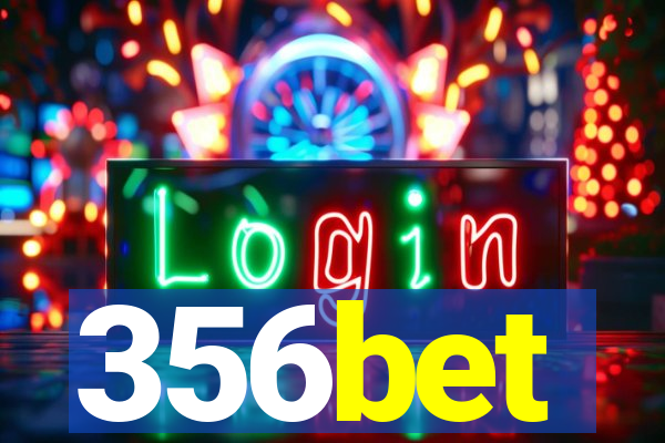 356bet