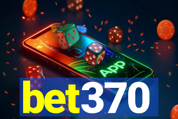 bet370