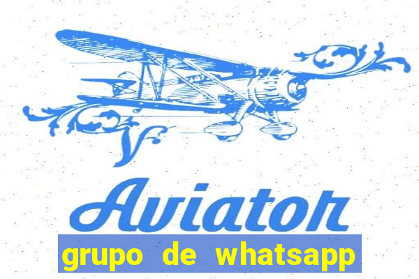 grupo de whatsapp de putaria