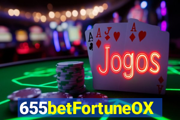 655betFortuneOX