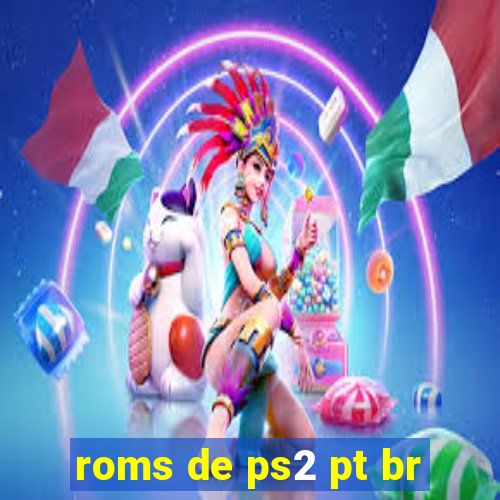 roms de ps2 pt br