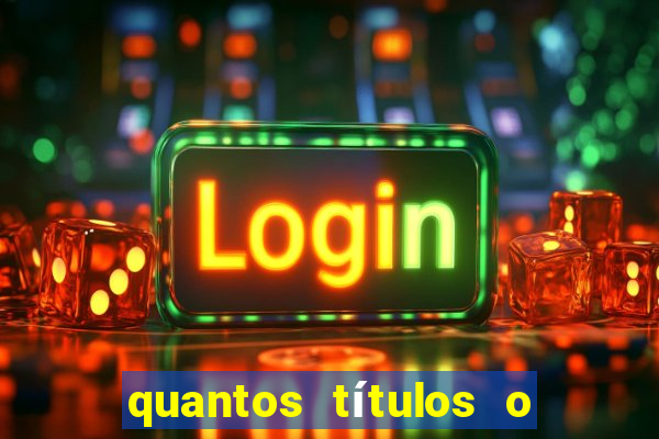 quantos títulos o flamengo tem no total