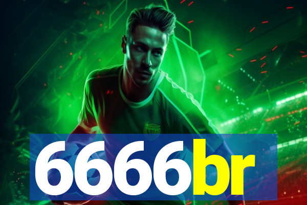 6666br