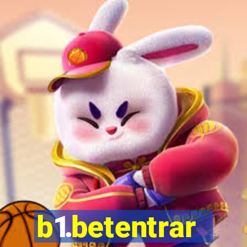 b1.betentrar