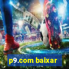 p9.com baixar