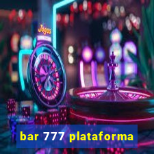 bar 777 plataforma