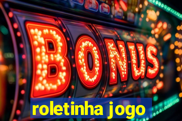 roletinha jogo