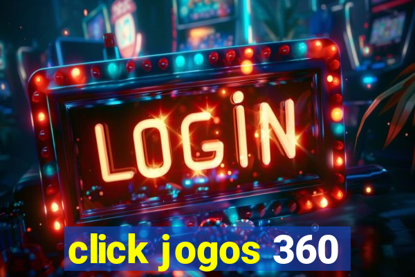 click jogos 360