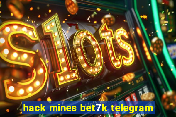 hack mines bet7k telegram