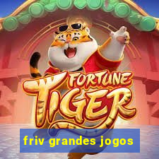 friv grandes jogos