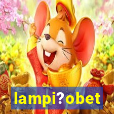 lampi?obet