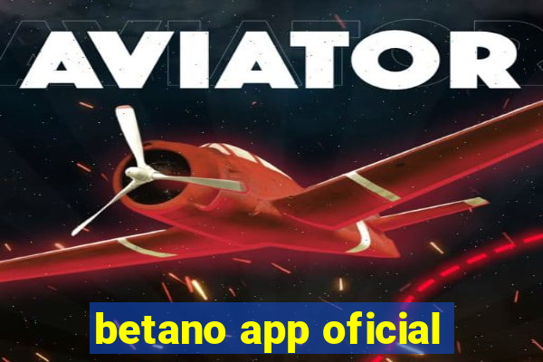 betano app oficial