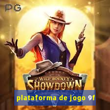 plataforma de jogo 9f