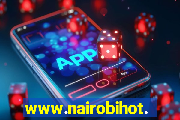 www.nairobihot.com