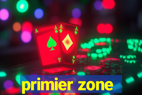 primier zone