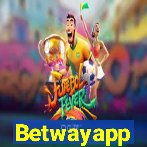 Betwayapp