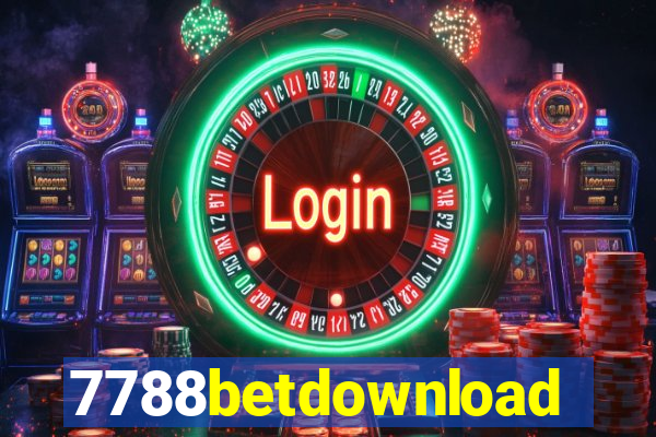 7788betdownload