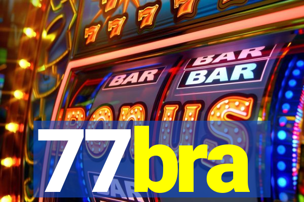 77bra