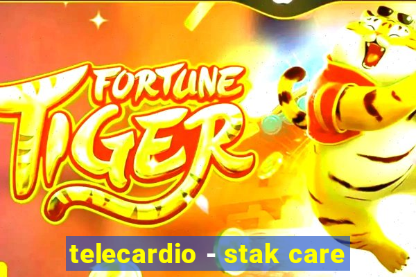 telecardio - stak care