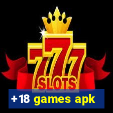 +18 games apk