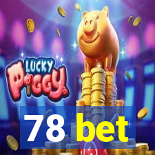 78 bet