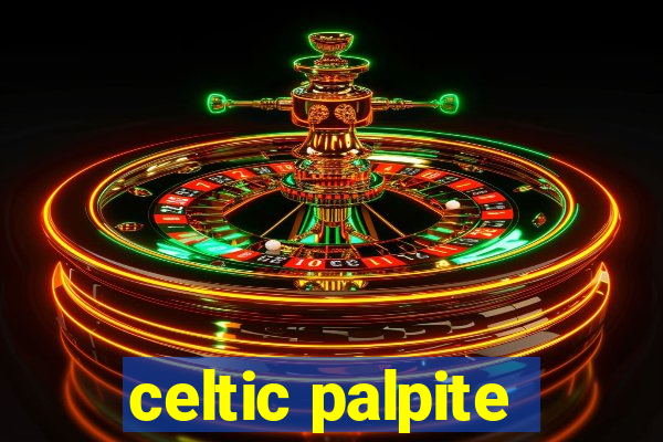 celtic palpite