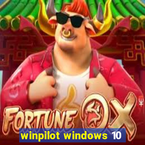 winpilot windows 10