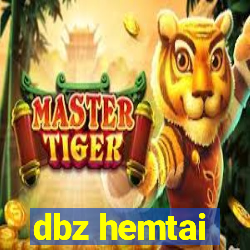 dbz hemtai