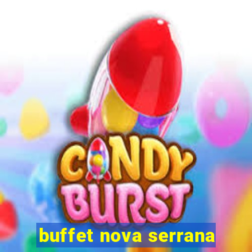 buffet nova serrana