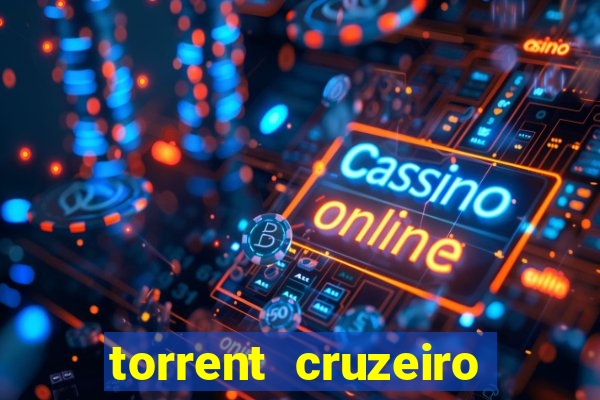 torrent cruzeiro das loucas