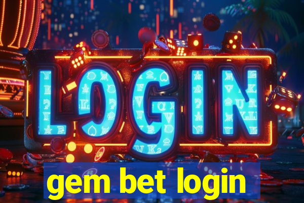 gem bet login