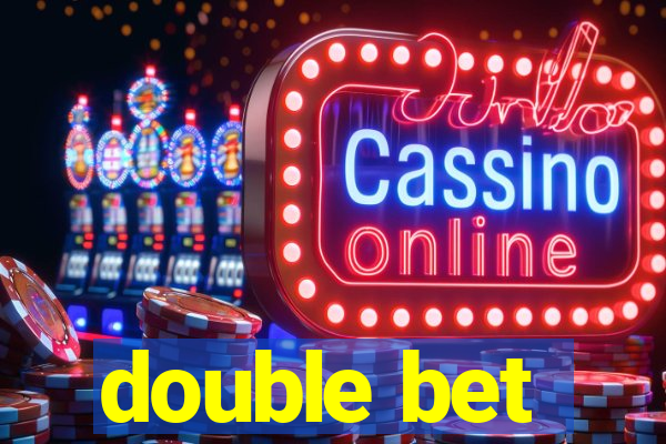 double bet