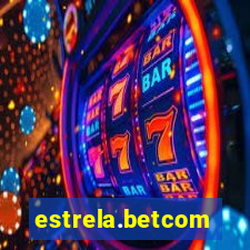 estrela.betcom