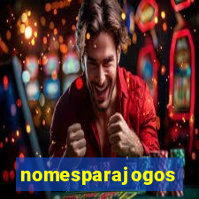 nomesparajogos