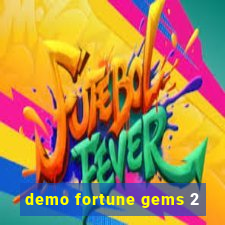 demo fortune gems 2